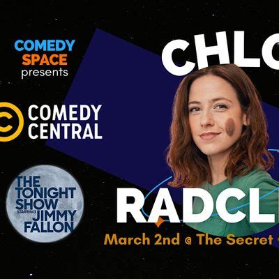 Chloe Radcliffe ( Comedy Central, NBC, TBS), The Secret Group, Houston ...