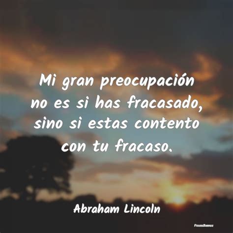 Frases de Fracaso en la vida, en el amor y superación