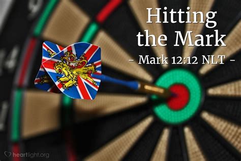 "Hitting the Mark" — Mark 12:12 (What Jesus Did!)