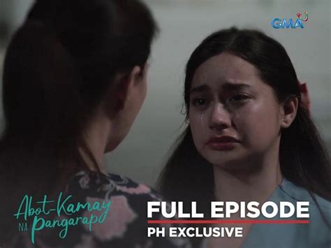 Abot Kamay Na Pangarap: Full Episode 21 (September 29, 2022) | GMA Entertainment