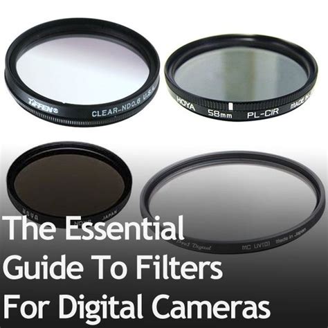 The Essential Guide to Filters for Digital Cameras | Photography camera ...