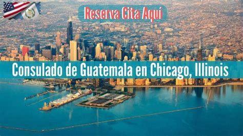 Consulado de Guatemala en Chicago, Illinois - ️ RESERVA CITA