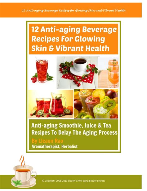 12 anti aging beverage recipes for glowing skin and vibrant health by Vernette Ng - Issuu