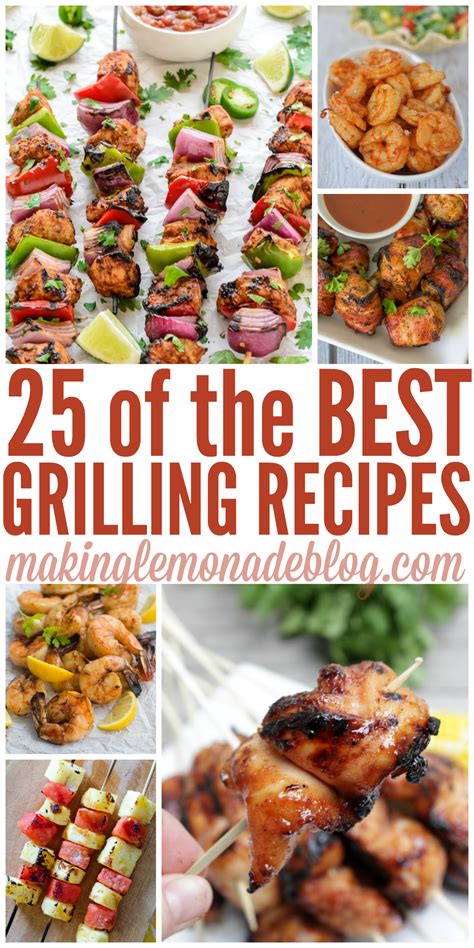 25 of the Best Grilling Recipes - Making Lemonade