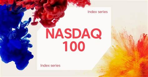 What is the Nasdaq 100 (NAS100) Index & How to Trade It? / Axi