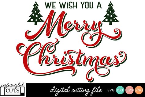 Christmas SVG - We Wish You A Merry Christmas SVG File (118588) | SVGs ...