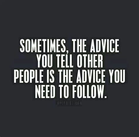 Taking Advice Quotes. QuotesGram