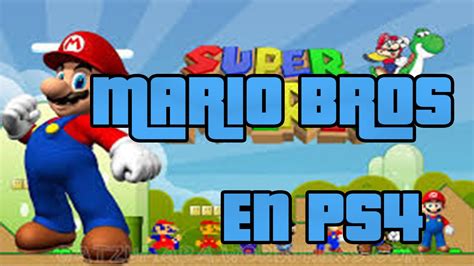 COMO JUGAR A MARIO BROS EN PS4 - YouTube