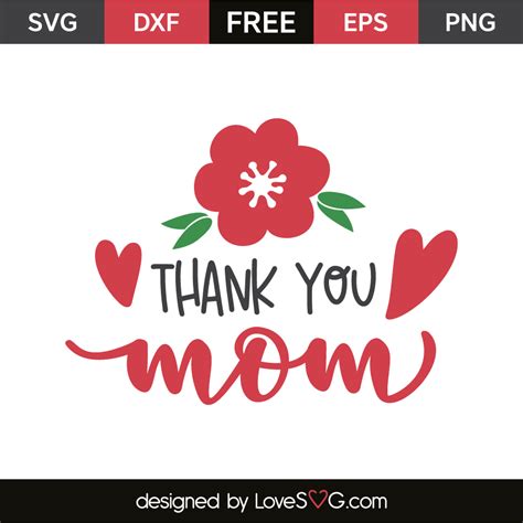 Thank you mom | Lovesvg.com