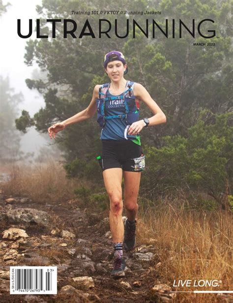 UltraRunning March 2022 - Ultra Running Magazine