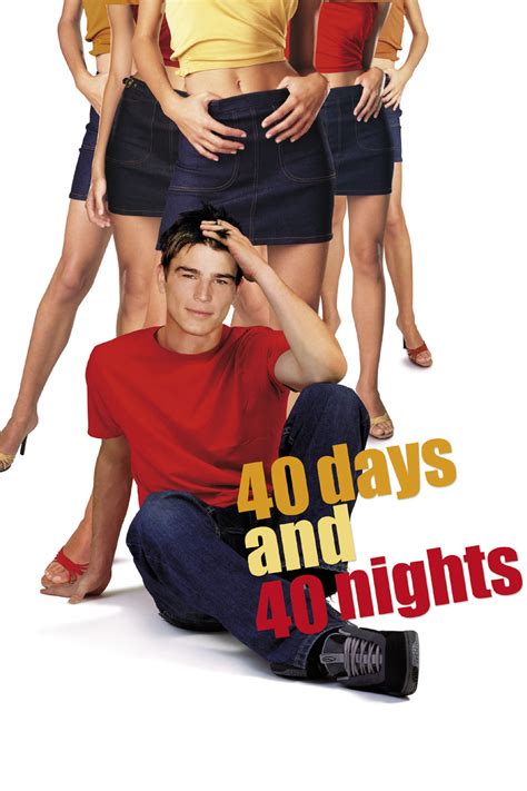 40 Days and 40 Nights (2002) | (mpdb)