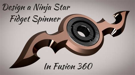 Design a Ninja Star Fidget Spinner in Fusion 360 - YouTube