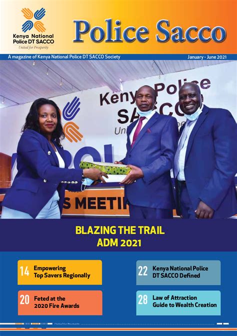 Kenya National Police DT SACCO Magazine January – June 2021 – Kenya National Police DT SACCO