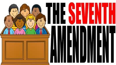 7th Amendment - The Bill of Rights