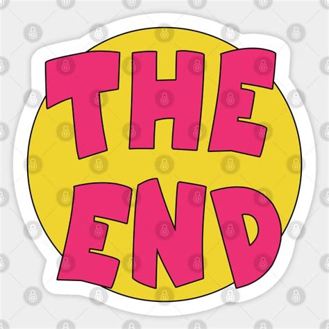 THE END - Cartoons - Sticker | TeePublic