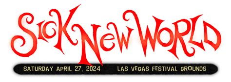 Sick New World Festival | April 27, 2024 | Las Vegas Festival Grounds