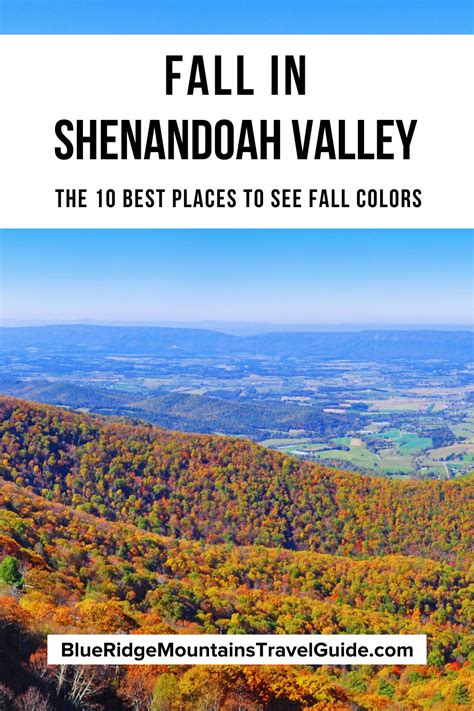 Fall in Shenandoah Valley, Virginia: 10 Places to See Fall Foliage