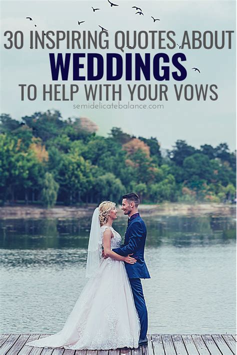 30+ Inspiring Wedding Quotes And Sayings To Help With Your Vows