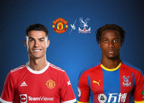 Manchester United vs Crystal Palace Live Telecast Channel & Streaming ...