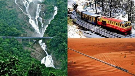 travel tourism five most beautiful indian railway routes you must visit 5 most Beautiful Train ...