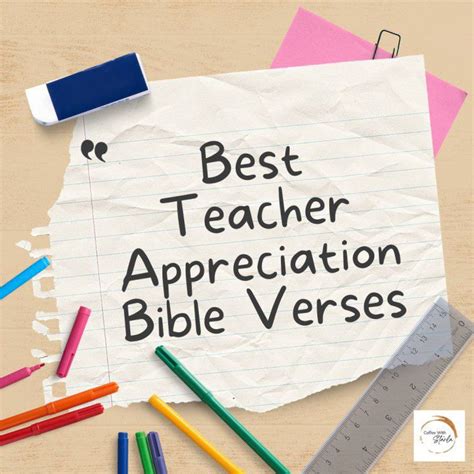 25 Cheerful Teacher Appreciation Bible Verses - Coffee With Starla