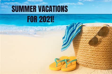 Summer Vacations in 2021 - Global Student Network