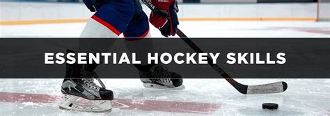 Hockey Skills: Essential Hockey Skills to Master