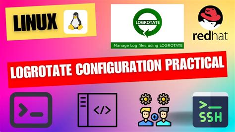 Linux Logrotate Configuration | Linux Tutorial For Beginners | Linux ...