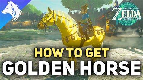 How To Get The Golden Horse | Zelda Tears of The Kingdom - YouTube