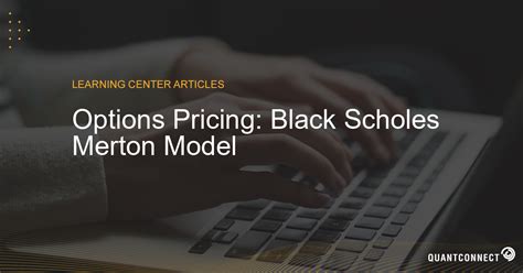 Options Pricing: Black Scholes Merton Model | Introduction To Options ...