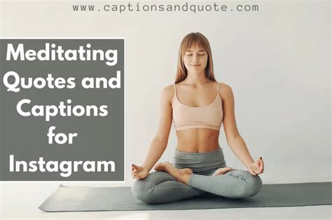 150+ Meditating Quotes and Captions for Instagram