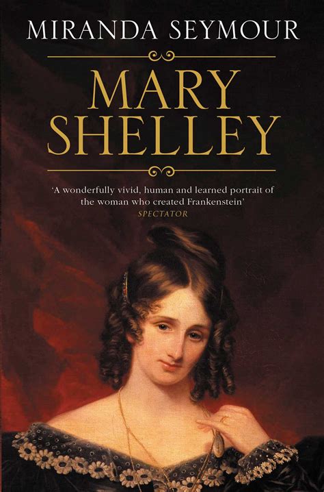 Mary Shelley | Book by Miranda Seymour | Official Publisher Page | Simon & Schuster UK