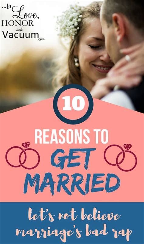 Why Marry? 10 Reasons to Get Married--and how we have to stop believing our culture's lies that ...