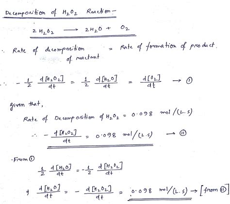 [Solved] Consider the decomposition of hydrogen peroxide reaction. If ...