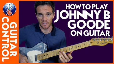 How to Play Johnny B Goode on Guitar - Chuck Berry Guitar Lesson ...