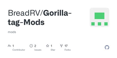 GitHub - BreadRV/Gorilla-tag-Mods: mods