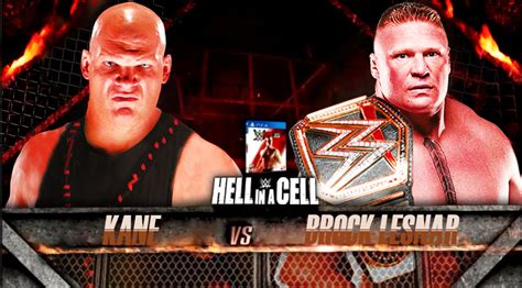 Kane vs Brock Lesnar HELL IN A CELL by WWEMatchCard on DeviantArt