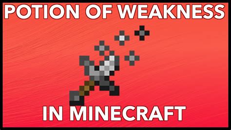 Minecraft Potion of Weakness Explained - YouTube