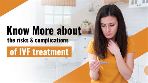 Risks of IVF - Complications of IVF Treatment - Best IVF Center in DelhiBest IVF Center in Delhi