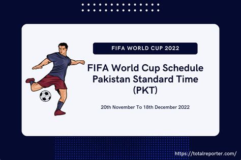 FIFA World Cup Finals Schedule Pakistan Standard Time (PKT) - PDF Download