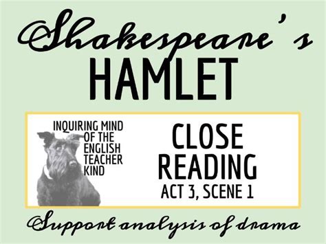 Hamlet Act 3 Scene 1 Close Reading Worksheet | Teaching Resources