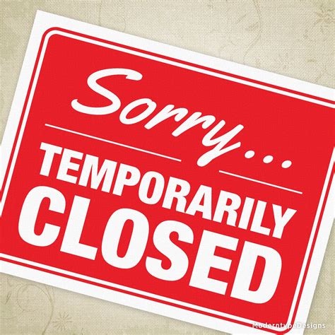 Sorry Temporarily Closed Printable Sign