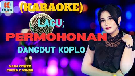 Permohonan Karaoke | Karaoke Dangdut Official | Cover PA 600 - YouTube