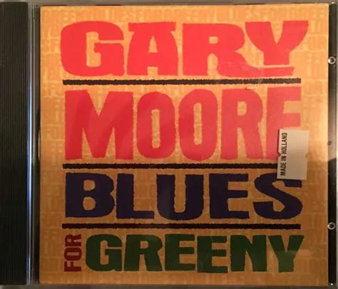 Blues for Greeny - Gary Moore | CD, Vinyl | Recordsale