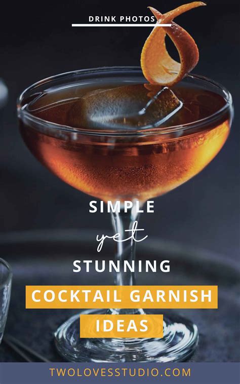 13 Simple Yet Stunning Cocktail Garnish Ideas For Drinks Photos