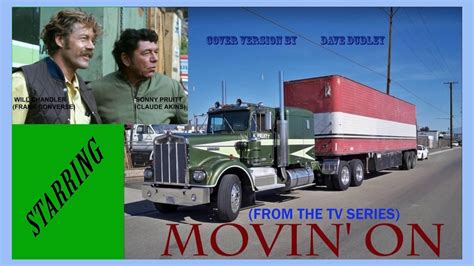 movin on tv series trucking - Stephania Lenz