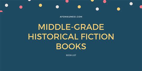 67 Best Middle-Grade Historical Fiction Novels to Read in 2021 ...