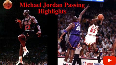 Michael Jordan Passing Highlights - YouTube