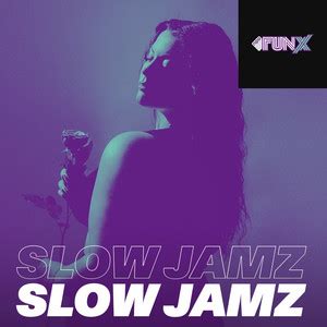 FunX Slow Jamz - playlist by FunX | Spotify