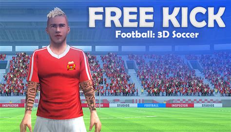 Free Kick Football: 3D Soccer on Steam